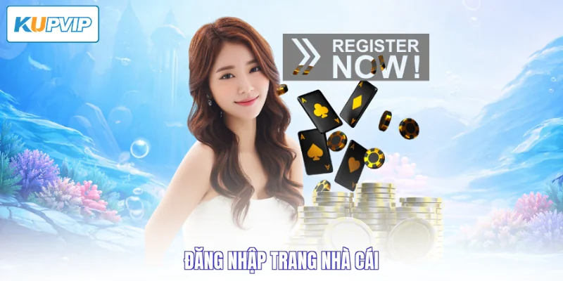 Đăng nhập trang nhà cái