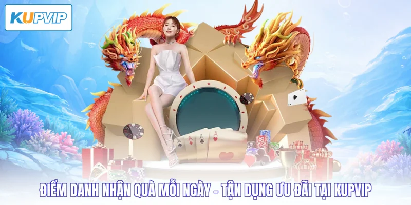 điểm danh nhận quà mỗi ngày