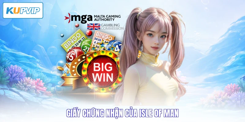 Giấy chứng nhận của Isle of Man